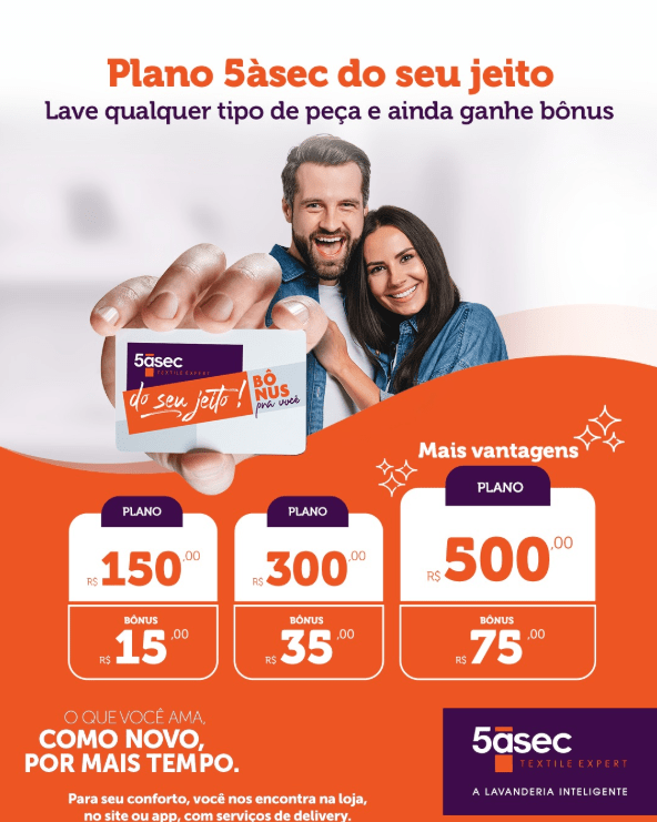 No plano da 5àSec, o consumidor define o valor mensal e pode usar o crédito para diferentes tipos de lavagem e tratamentos têxteis disponíveis na rede
