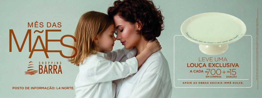 Amor e solidariedade marcam o Mês das Mães do Shopping Barra 2 PAINEL MES DAS MAES.jpg